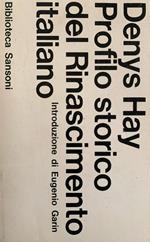 Profilo storico del Rinascimento italiano