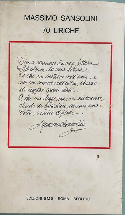 70 liriche. Dalle raccolte "volano i gabbiani" e "bulbi di freesia" - Massimo Sansolini - copertina
