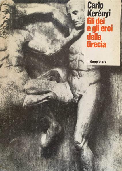 Gli Dei e gli eroi della Grecia - copertina