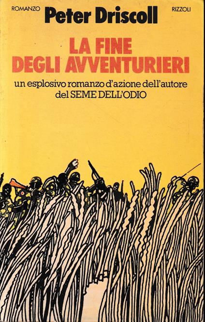 La fine degli avventurieri - Peter Driscoll - copertina