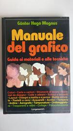 Manuale del grafico. Guida ai materiali e alle tecniche