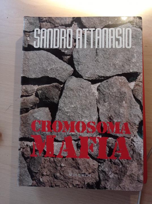 Cromosoma mafia - Sandro Attanasio - copertina
