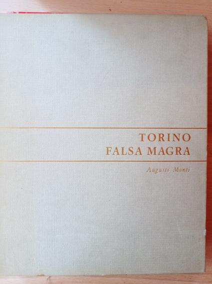 Torino falsa magra - Augusto Monti - copertina