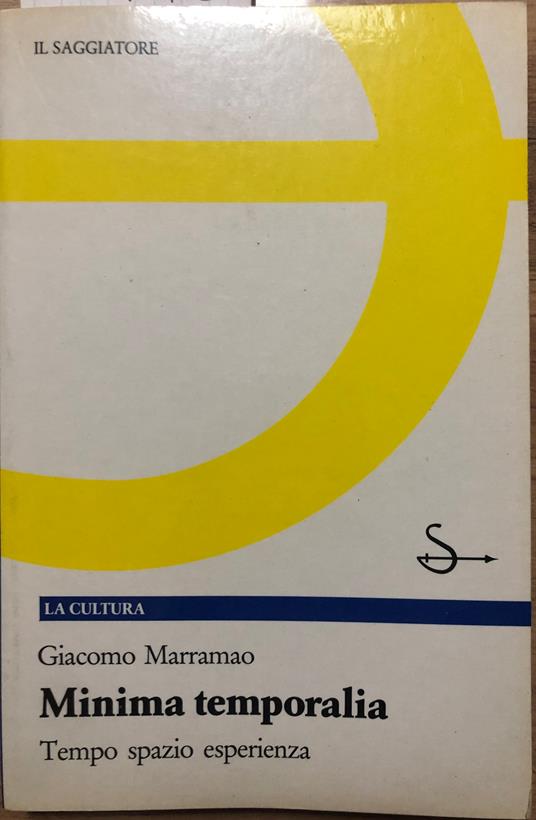 Minima temporalia. Tempo spazio esperienza - Giacomo Marramao - copertina
