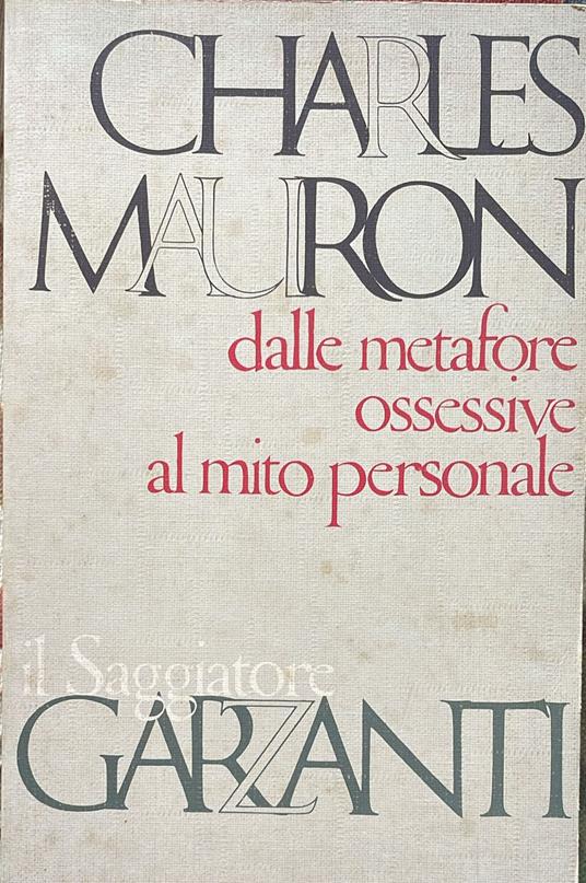 Dalle metafore ossessive al mito personale - Charles Marston - copertina