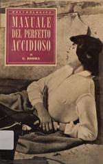 Manuale del perfetto accidioso