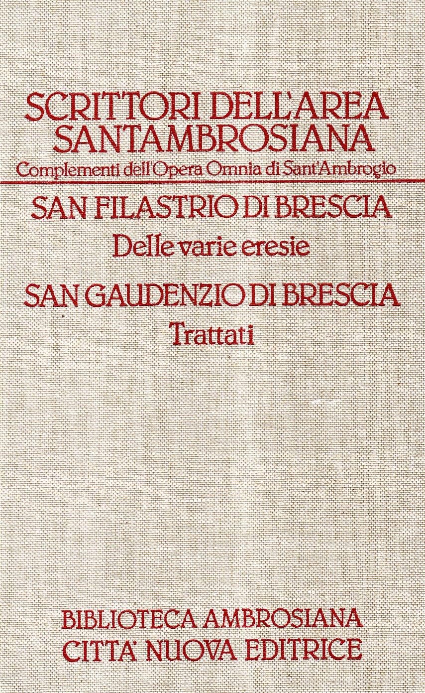 Scrittori dell'area Santambrosiana. Delle varie eresie-Trattati (2)