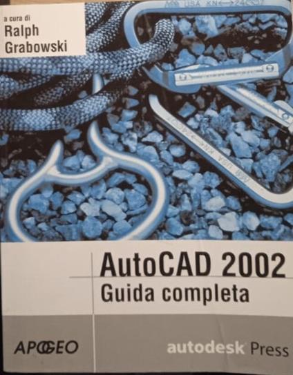 AutoCAD 2002 guida completa Autodesk press - copertina