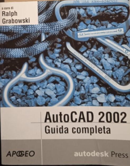 AutoCAD 2002 guida completa Autodesk press - copertina