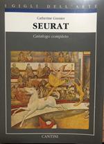 Seurat. Catalogo completo dei dipinti
