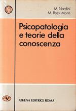 Psicopatologia e teorie della conoscenza