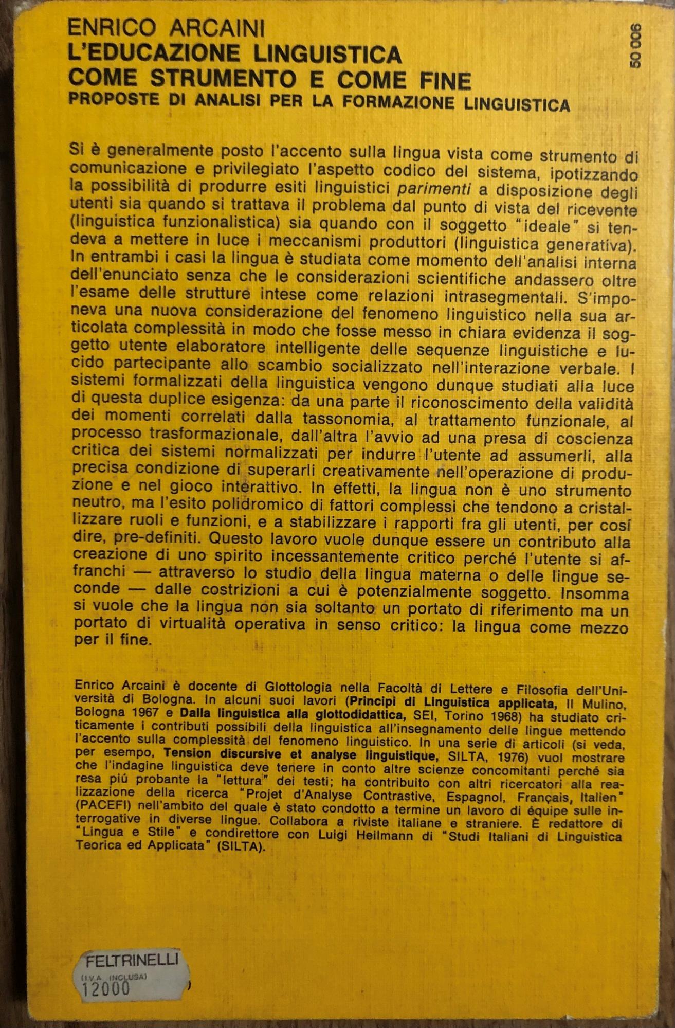 L' educazione linguistica come strumento e come fine