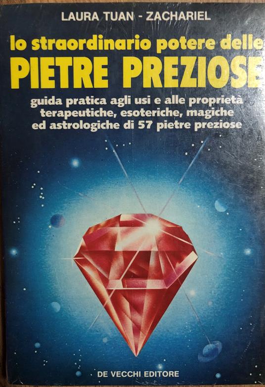 Lo straordinario potere delle pietre preziose - Laura Tuan - copertina
