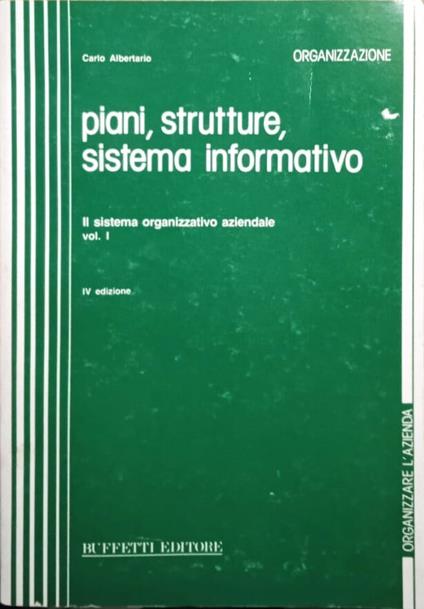 Piani, strutture, sistema informativo - Carlo Albertario - copertina