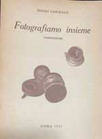 Fotografiamo insieme. Conversazioni