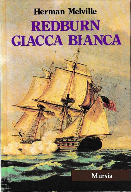 Redburn. Giacca bianca - Herman Melville - copertina