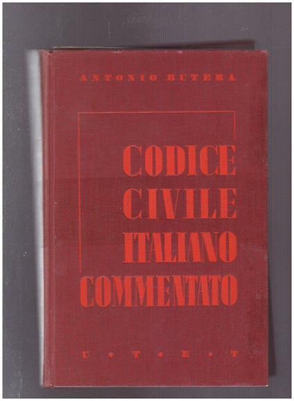 Codice Civile Italiano Commentato Libro Primo - Antonio Butera - copertina