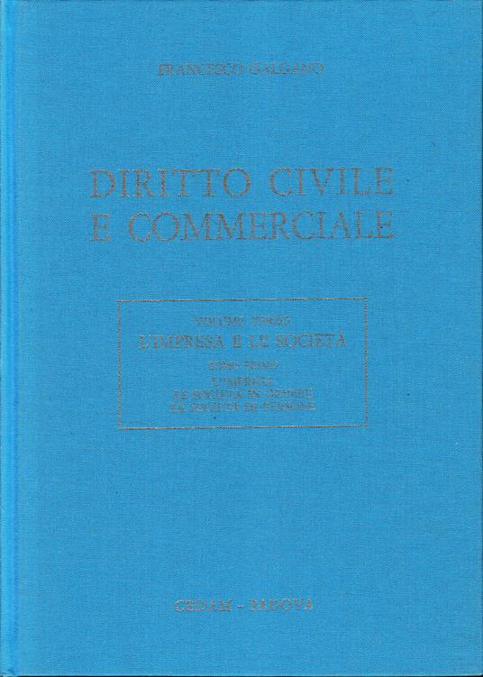Diritto civile e commerciale, vol. 3/1: L' impresa, le società  in genere, le società  di persone - Francesco Galgano - copertina