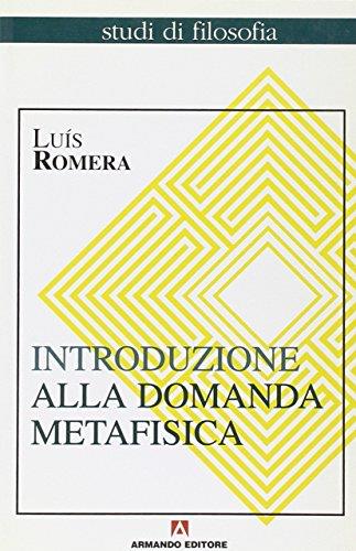 Introduzione alla domanda metafisica