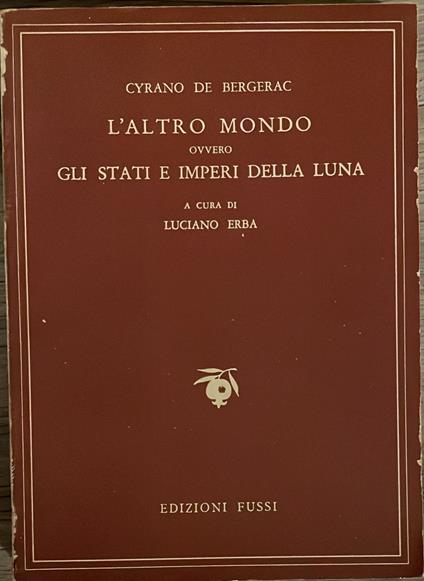 L' altro mondo ovvero gli stati e imperi della luna - H. S. Cyrano de Bergerac - copertina