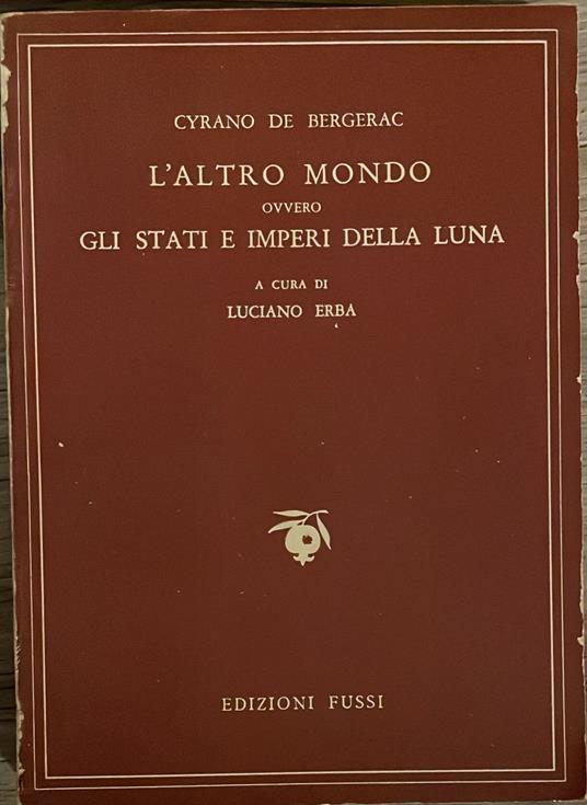L' altro mondo ovvero gli stati e imperi della luna - H. S. Cyrano de Bergerac - copertina