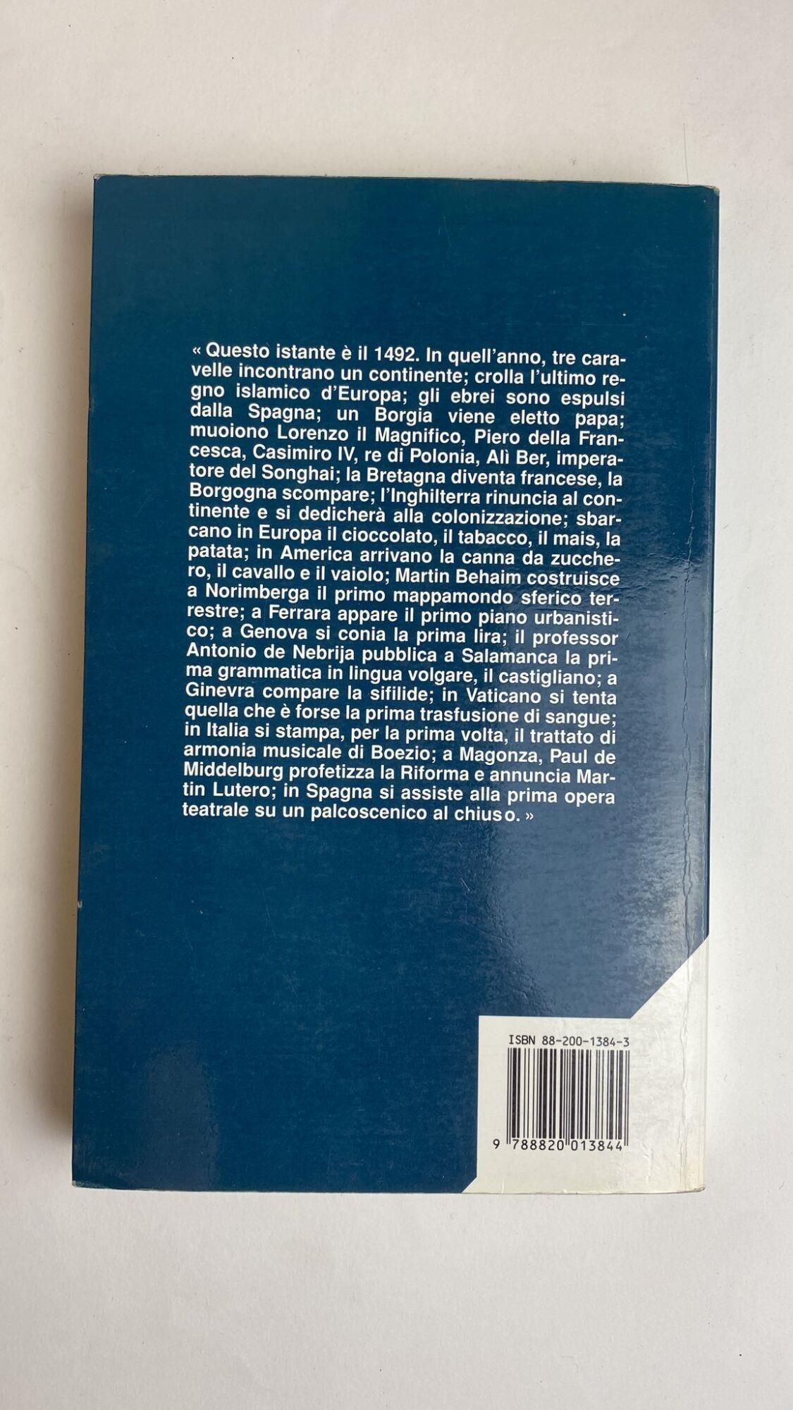 1492. Inventare l'Europa. Inventare la storia