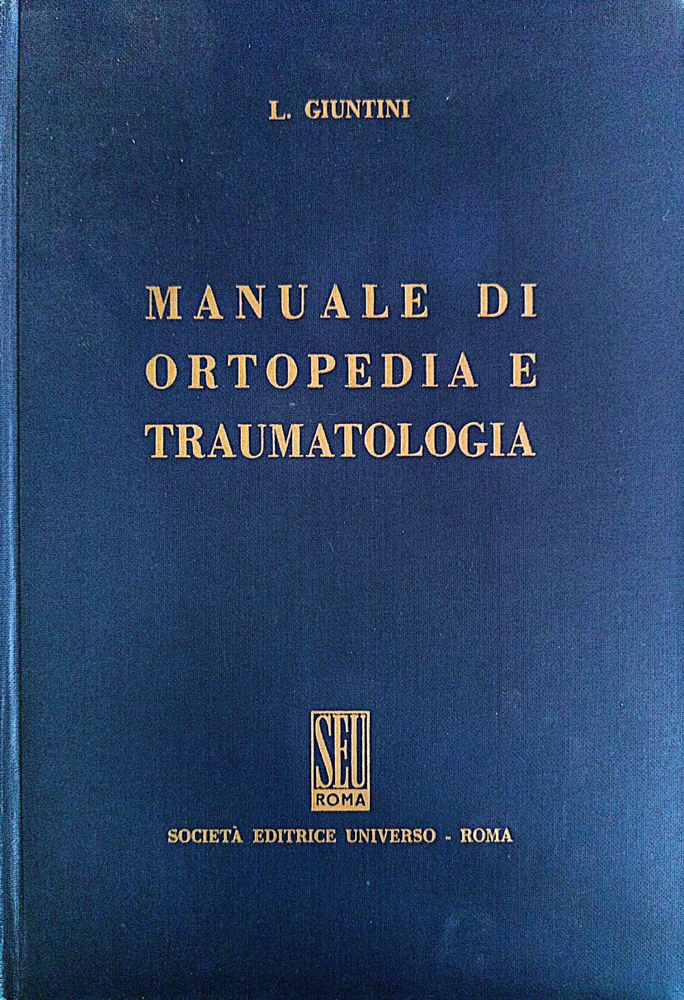Manuale di ortopedia e traumatologia