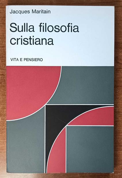 Sulla filosofia cristiana - Jacques Maritain - copertina