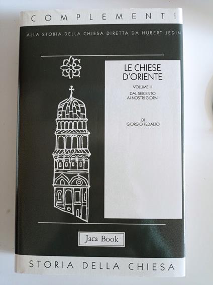 Le chiese d'Oriente. Dal Seicento ai nostri giorni (Vol. 3) - Giorgio Fedalto - copertina
