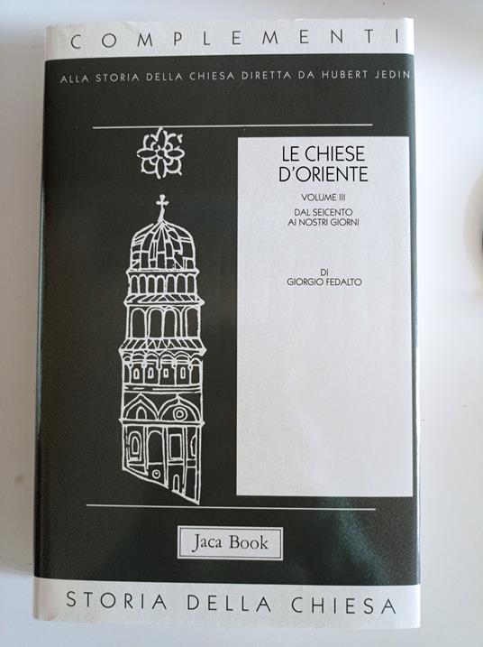 Le chiese d'Oriente. Dal Seicento ai nostri giorni (Vol. 3) - Giorgio Fedalto - copertina