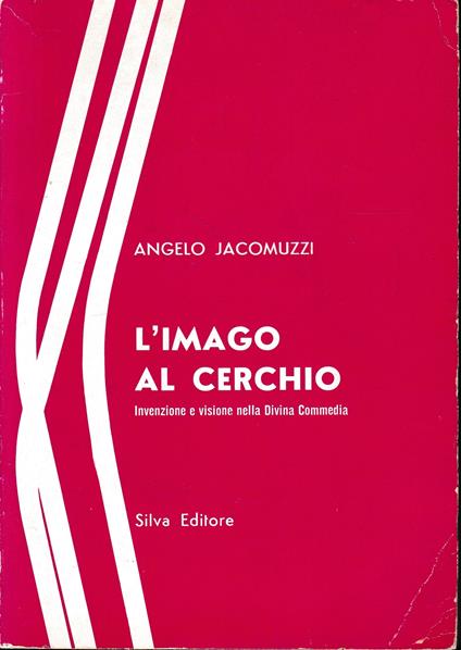 L' imago al cerchio - Angelo Jacomuzzi - copertina