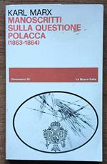 Manoscritti sulla questione polacca