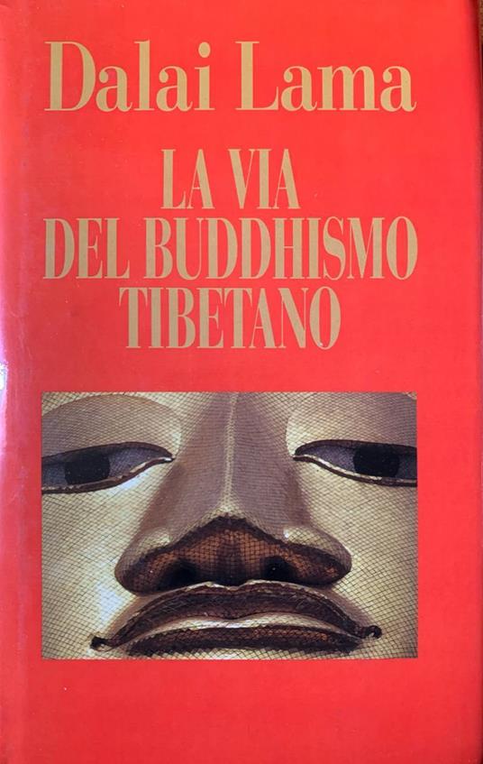 La via del Buddhismo tibetano - Dalai Lama - copertina