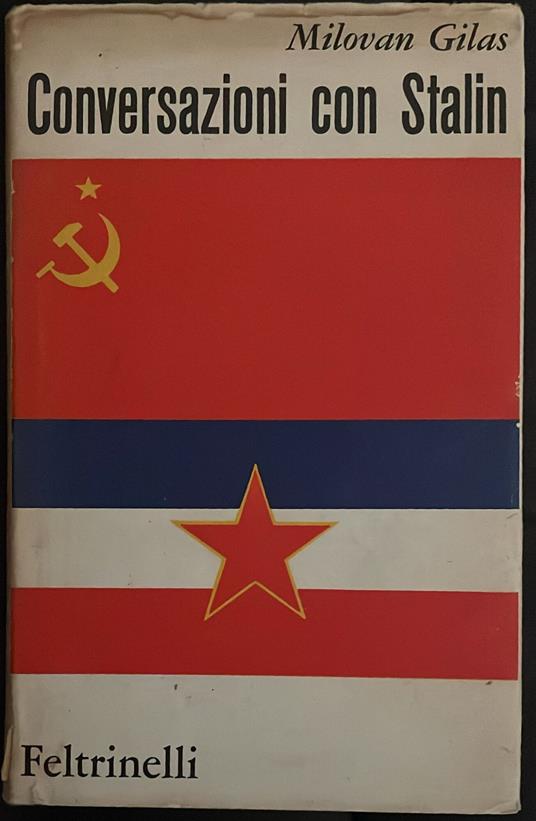 Conversazioni con Stalin - Gilas Milovan - copertina