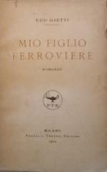 Mio figlio ferroviere