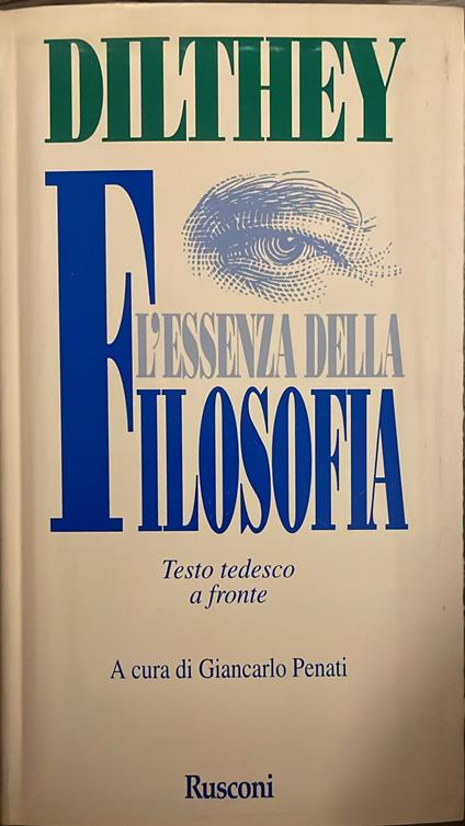 L' essenza della filosofia - Wilhelm Dilthey - copertina