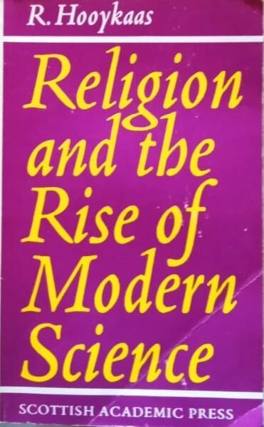 Religion and the rise of modern science - copertina