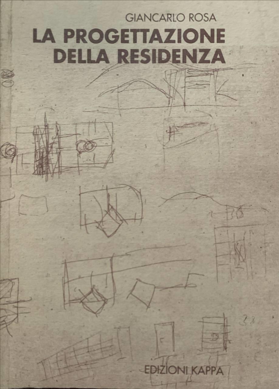 La progettazione della residenza