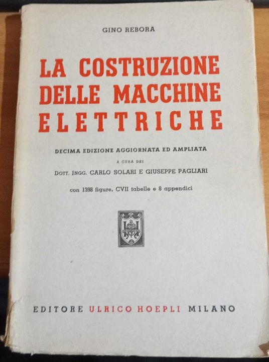 La costruzione delle macchine elettriche - Gianfranco Rebora - copertina