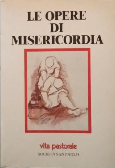 Le opere di misericordia - copertina