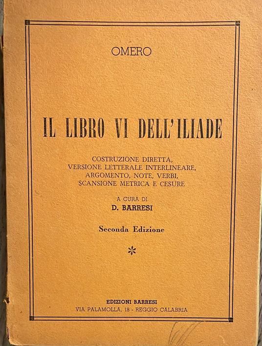 Il libro VI dell'Iliade - Omero - copertina