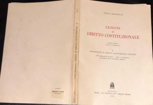 Lezioni di diritto costituzionale. Volume I. Introduzione al diritto costituzionale italiano - Vezio Crisafulli - copertina
