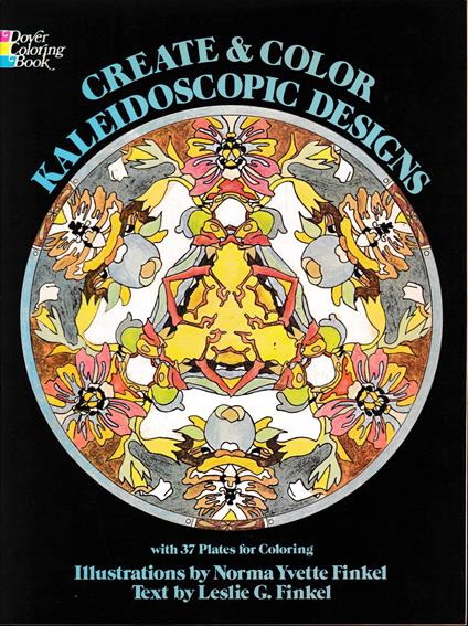 Kaleidoscopic Designs and How to Create Them - copertina