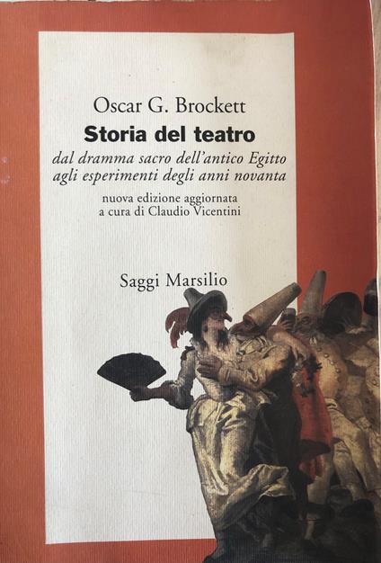 Storia del teatro - Oscar G. Brockett - copertina