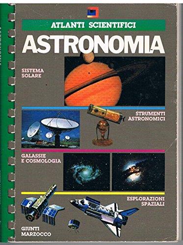 Atlanti Scientifici: Astronomia - Mario Rigutti - copertina