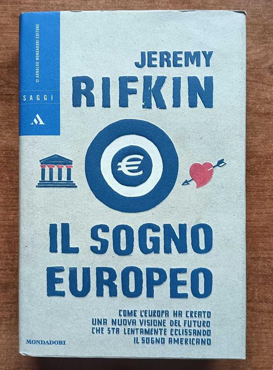 Il sogno europeo - Jeremy Rifkin - copertina