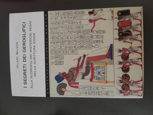 I segreti dei geroglifici: alla scoperta dei misteriosi segni della scrittura egizia - copertina