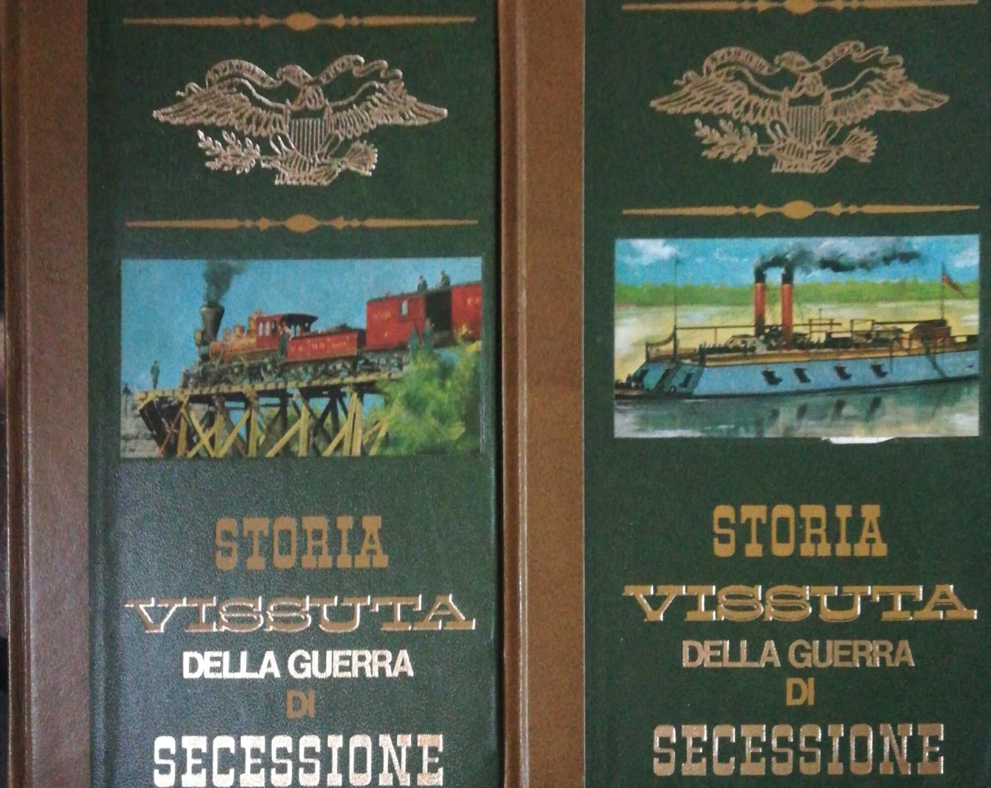 Storia vissuta della guerra di secessione vol. I e II