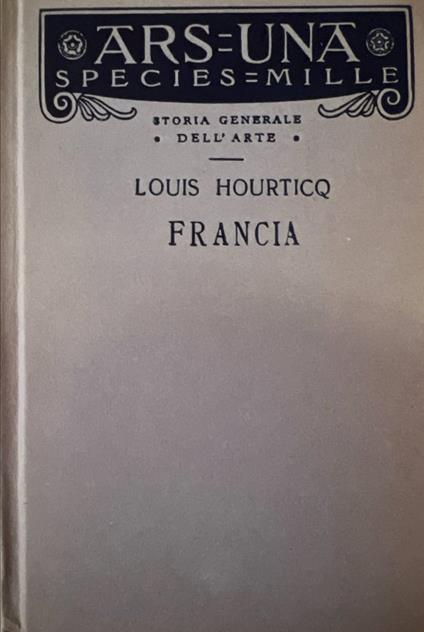 L' arte in Francia - Louis Hourticq - copertina