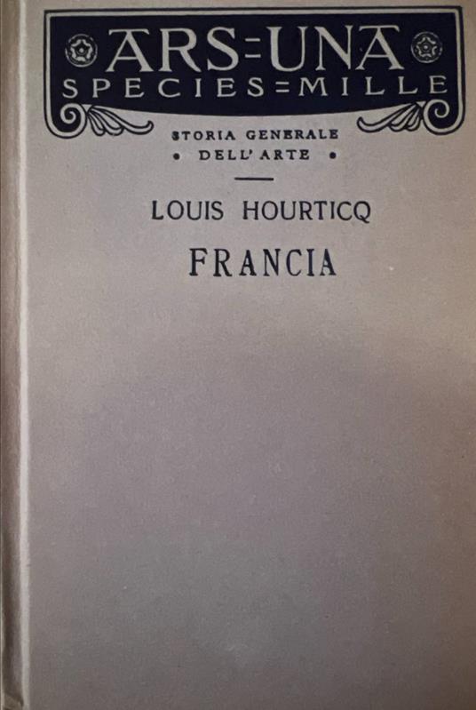L' arte in Francia - Louis Hourticq - copertina